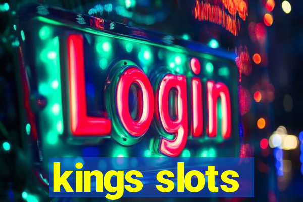 kings slots